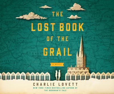 Cover for Charlie Lovett · The Lost Book of the Grail (CD) (2017)