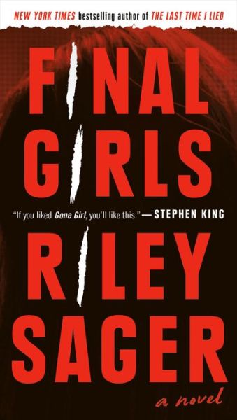 Cover for Riley Sager · Final Girls: A Novel (Pocketbok) (2019)