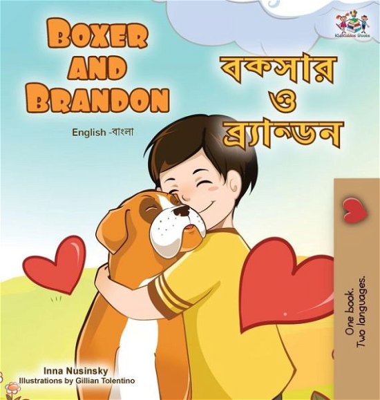 Cover for Kidkiddos Books · Boxer and Brandon (English Bengali Bilingual Children's Book) (Inbunden Bok) (2022)