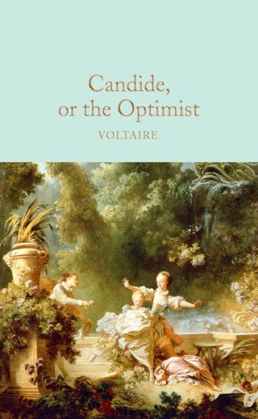 Cover for Voltaire · Candide, or The Optimist - Macmillan Collector's Library (Inbunden Bok) (2020)