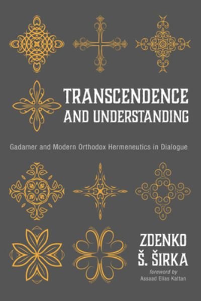 Cover for Zdenko S Sirka · Transcendence and Understanding (Innbunden bok) (2020)