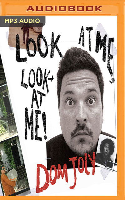 Cover for Dom Joly · Look at Me, Look at Me! (CD) (2017)