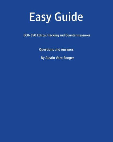 Easy Guide - Austin Vern Songer - Livros - Createspace Independent Publishing Platf - 9781539765080 - 26 de outubro de 2016