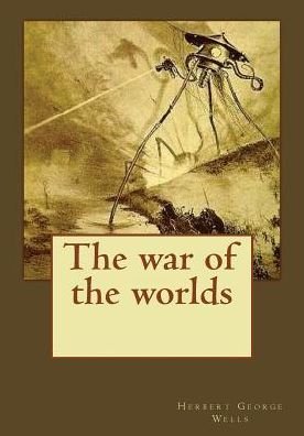 Cover for Herbert George Wells · The war of the worlds (Paperback Book) (2017)