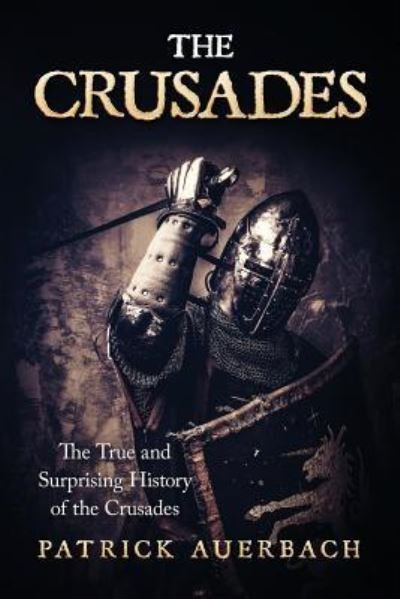 Cover for Patrick Auerbach · The Crusades (Paperback Book) (2017)