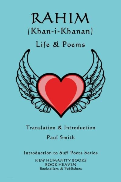 Cover for Rahim · Rahim (Khan-i-Khanan) Life &amp; Poems (Taschenbuch) (2017)