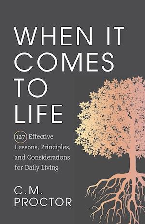 Cover for C. M. Proctor · When It Comes to Life (Bog) (2024)