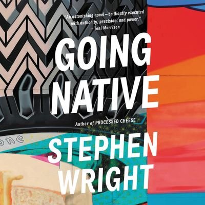 Cover for Stephen Wright · Going Native (CD) (2020)