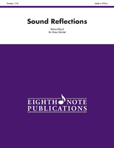 Cover for Richard Byrd · Sound Reflections (Score &amp; Parts) (Eighth Note Publications) (Paperback Book) (2013)