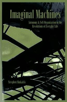 Cover for Stevphen Shukaitis · Imaginal Machines (Paperback Book) (2009)