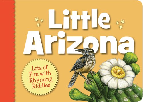 Cover for Barbara Gowan · Little Arizona (Little State) (Board book) [Board Book edition] (2012)