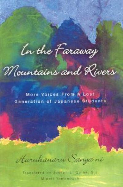 In the Far Away Mountains and Rivers -  - Książki - University of Scranton Press,U.S. - 9781589661080 - 16 września 2005