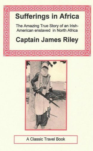 Cover for James Riley · Sufferings in Africa (Irish History Classics) (Paperback Book) (2001)