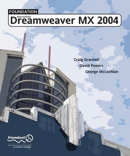 Cover for Craig Grannell · Foundation Macromedia Dreamweaver Mx 2004 (Paperback Book) (2004)