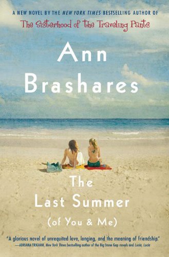 Cover for Ann Brashares · The Last Summer (Of You and Me) (Paperback Book) [Reprint edition] (2008)