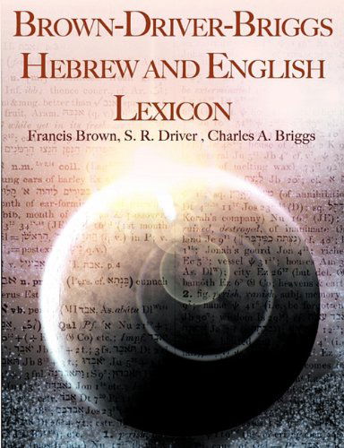 Cover for Francis Brown · Brown-Driver-Briggs Hebrew and English Lexicon (Paperback Book) (2010)