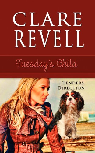 Cover for Clare Revell · Tuesday's Child (Taschenbuch) (2012)