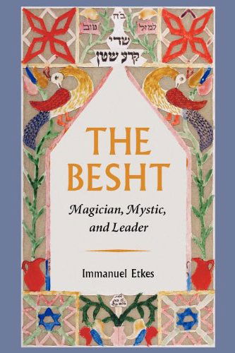 Cover for Immanuel Etkes · The Besht (Paperback Book) (2012)