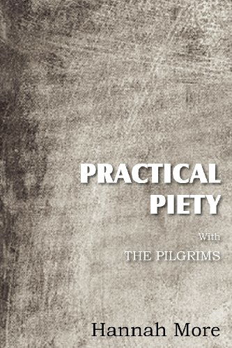 Cover for Hannah More · Practical Piety with the Pilgrims (Paperback Book) (2012)