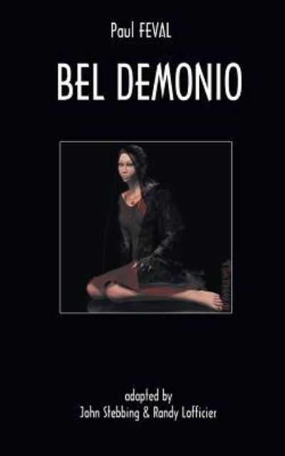 Cover for Randy Lofficier · Bel Demonio (Paperback Book) (2018)