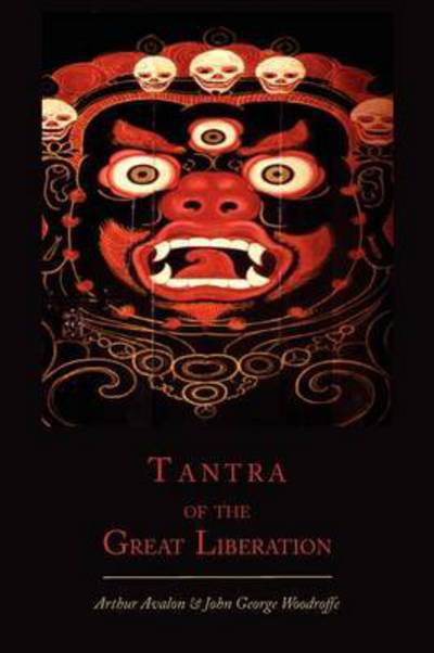 Cover for Arthur Avalon · Tantra of the Great Liberation [Mahanirvana Tantra] (Paperback Book) (2012)