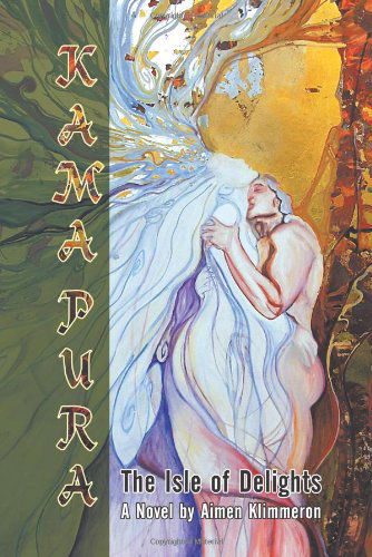 Cover for Aimen Klimmeron · Kama Pura: the Isle of Delights (Paperback Book) (2012)