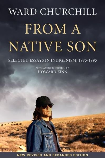 From A Native Son: Selected Essays in Indigenism, 1985-1995 - Ward Churchill - Bøger - PM Press - 9781629631080 - 23. september 2021