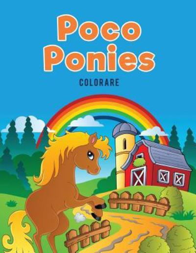 Cover for Coloring Pages for Kids · Poco Ponies Colorare (Paperback Book) (2017)