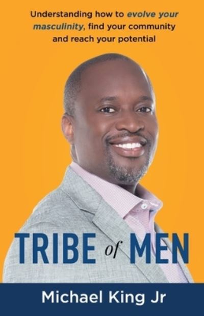 Cover for Michael King · Tribe of Men (N/A) (2021)