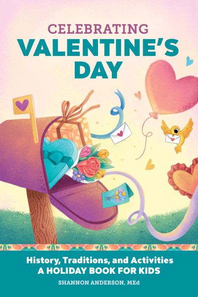 Cover for Shannon Anderson · Celebrating Valentine's Day (Pocketbok) (2021)