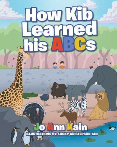 Cover for Joann Kain · How Kib Learned his ABCs (Paperback Book) (2019)