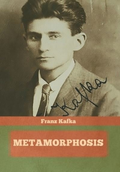 Cover for Franz Kafka · Metamorphosis (Hardcover bog) (2021)