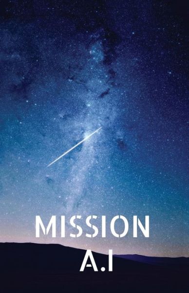 Cover for Aa · Mission A.I (Paperback Book) (2019)