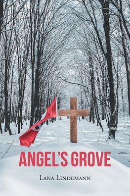 Cover for Lana Lindemann · Angel's Grove (Paperback Book) (2020)