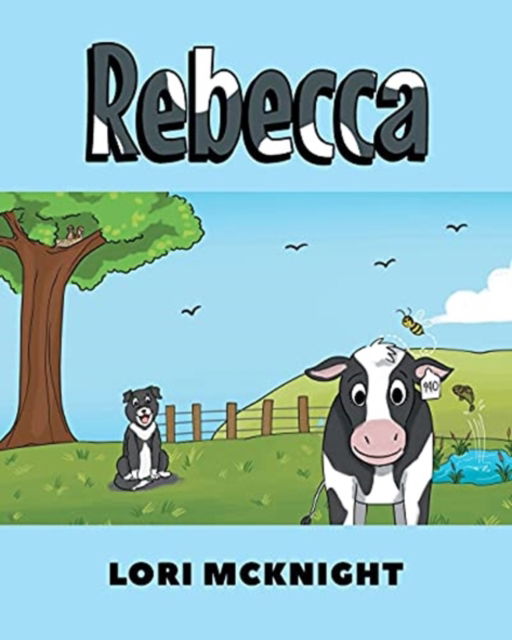 Cover for Lori McKnight · Rebecca (Paperback Book) (2021)