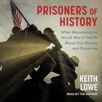 Cover for Keith Lowe · Prisoners of History (CD) (2020)