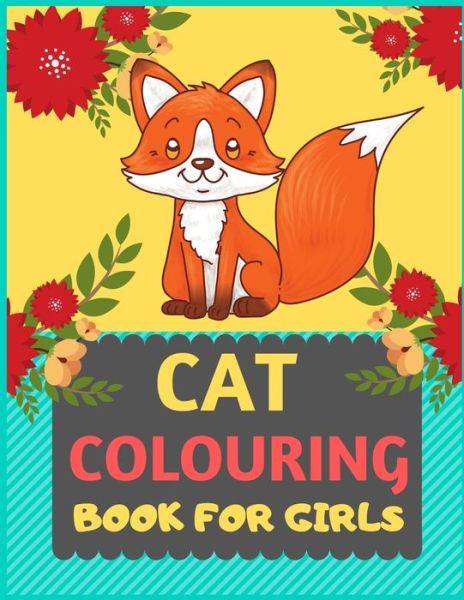 Cover for Dipas Press · Cat Colouring Book For Girls (Paperback Book) (2019)