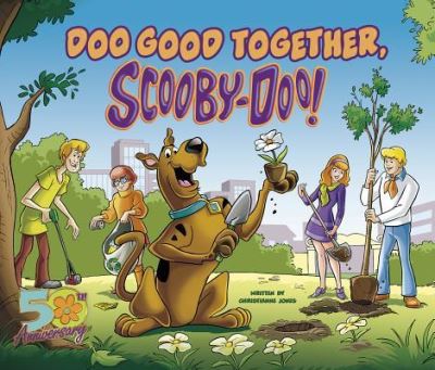 Cover for Christianne Jones · Doo Good Together, Scooby-Doo! (Book) (2019)