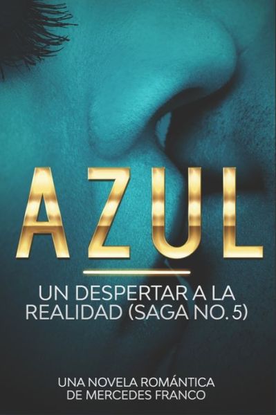 Cover for Mercedes Franco · Azul. La Princesa Rebelde (Paperback Book) (2019)