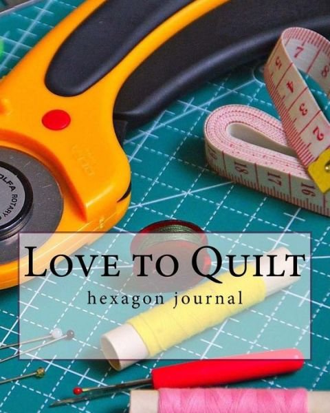 Cover for M Robbins · Love to Quilt (Paperback Book) (2018)