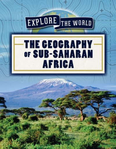 Cover for Jill Keppeler · The Geography of Sub-Saharan Africa (Paperback Book) (2020)