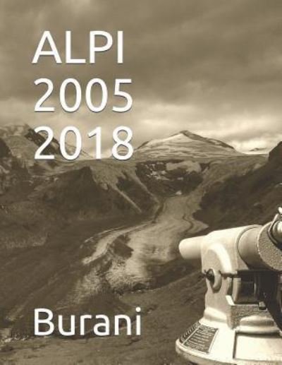 Cover for Burani · Alpi 2005-2018 (Paperback Book) (2018)