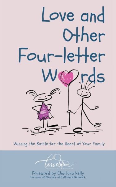 Cover for Lori Clifton · Love and Other Four-Letter Words (Paperback Book) (2021)