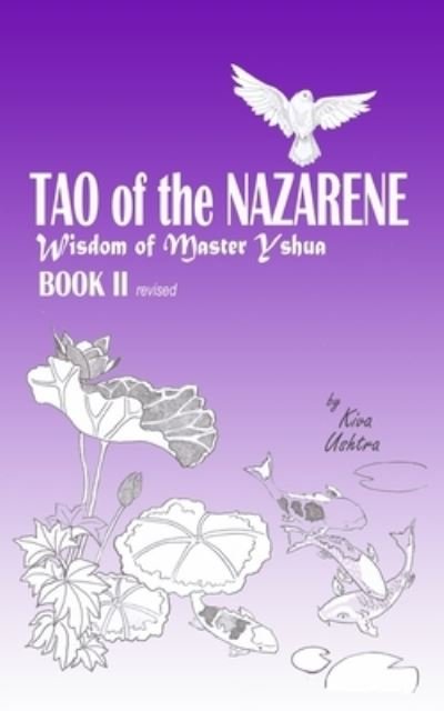 Cover for Kiva Ushtra · TAO of the NAZARENE (Paperback Bog) (2020)