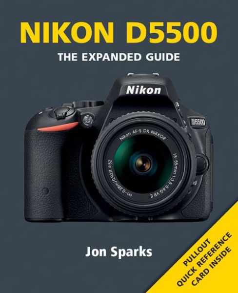 Cover for J Sparks · Nikon D5500 (Paperback Book) (2015)