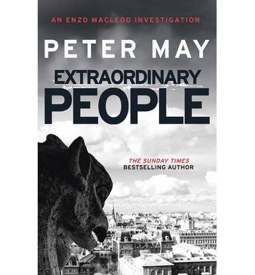 Cover for Peter May · Extraordinary People: A stunning cold-case mystery from the bestselling author of The Lewis Trilogy (The Enzo Files Book 1) - The Enzo Files (Paperback Bog) (2014)