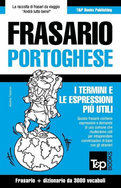 Cover for Andrey Taranov · Frasario Italiano-portoghese E Vocabolario Tematico Da 3000 Vocaboli (Paperback Book) (2015)