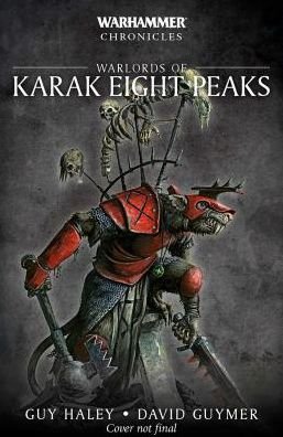 Cover for Guy Haley · Warlords of Karak Eight Peaks - Warhammer Chronicles (Pocketbok) (2019)