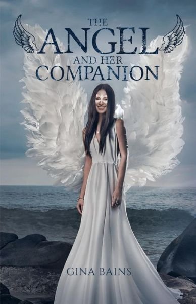 Cover for Gina Bains · The Angel and her Companion (Taschenbuch) (2017)