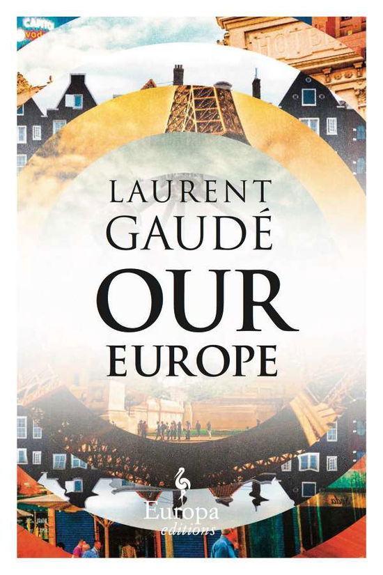 Cover for Laurent Gaude · Our Europe: Banquet of Nations (Paperback Book) (2019)